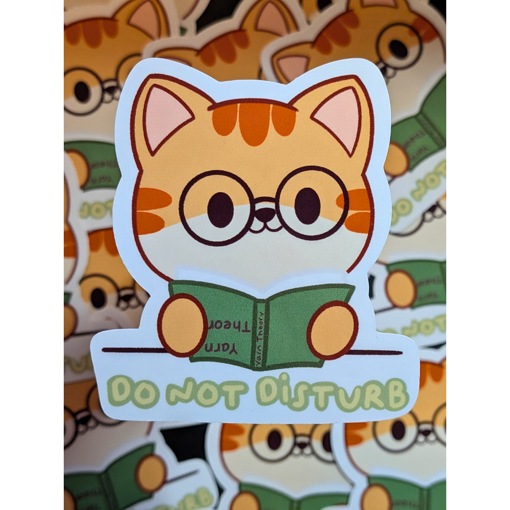 Do Not Disturb! -Matte Vinyl Sticker